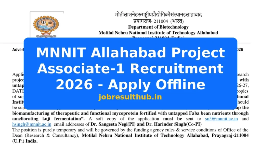 MNNIT Allahabad Project Associate-1 Recruitment 2026 - Apply Offline - 2026 Posts