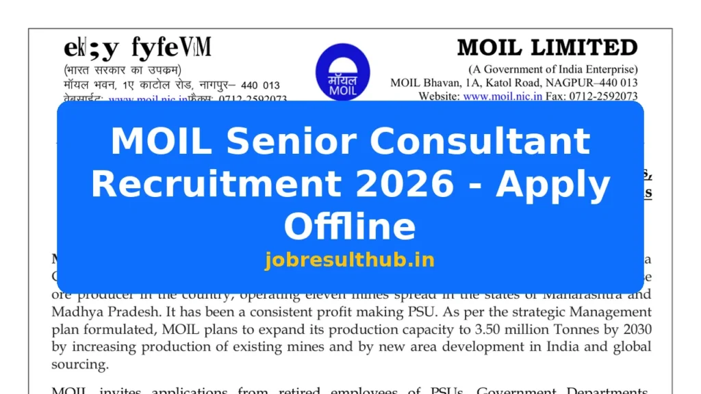 MOIL Senior Consultant Recruitment 2026 - Apply Offline - 2026 Posts