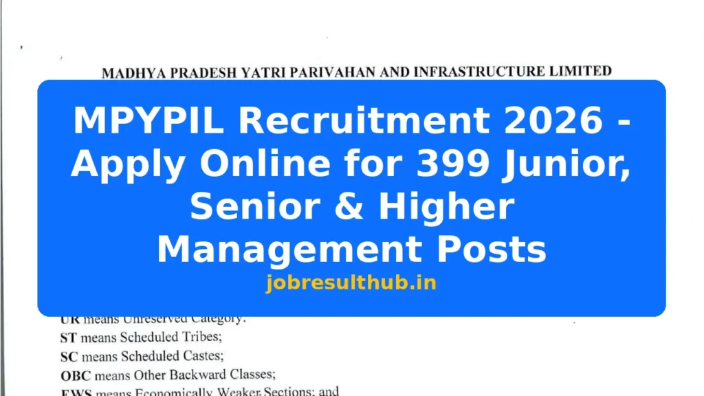 MPYPIL Recruitment 2026 - Apply Online for 399 Junior, Senior & Higher Management Posts - 2026 Posts
