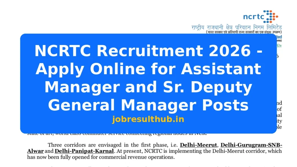 NCRTC Recruitment 2026 - Apply Online for Assistant Manager and Sr. Deputy General Manager Posts - 437 Posts