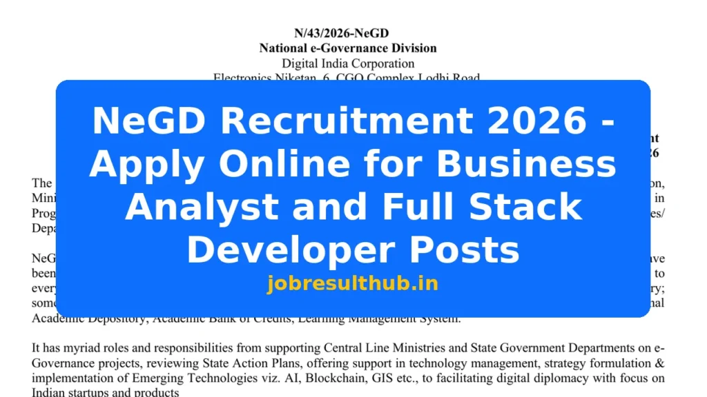 NeGD Recruitment 2026 - Apply Online for Business Analyst and Full Stack Developer Posts - 2026 Posts
