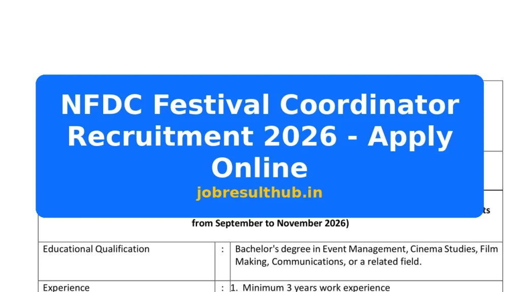 NFDC Festival Coordinator Recruitment 2026 - Apply Online - 2026 Posts