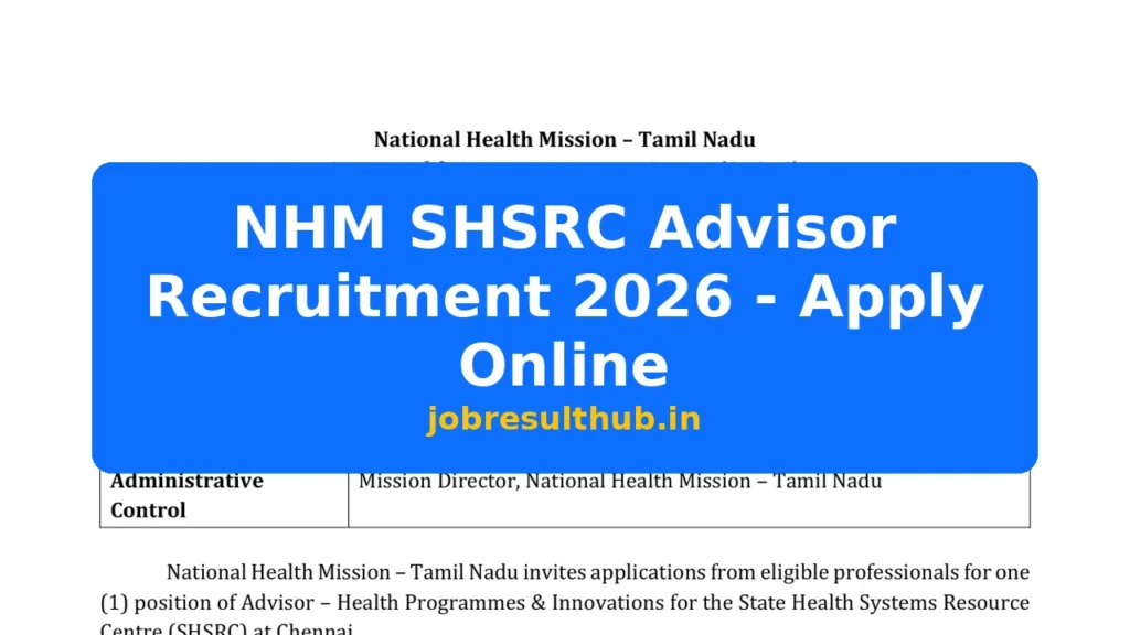 NHM SHSRC Advisor Recruitment 2026 - Apply Online - 2026 Posts
