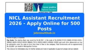 NICL Assistant Recruitment 2026 - Apply Online for 500 Posts - 2026 Posts