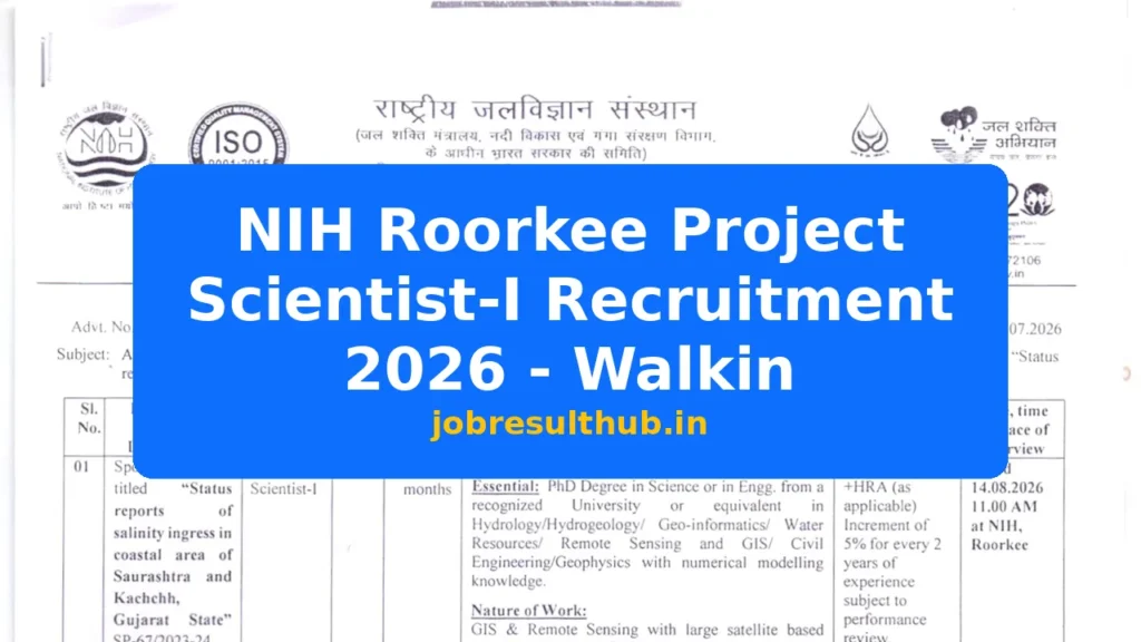 NIH Roorkee Project Scientist-I Recruitment 2026 - Walkin - 2026 Posts
