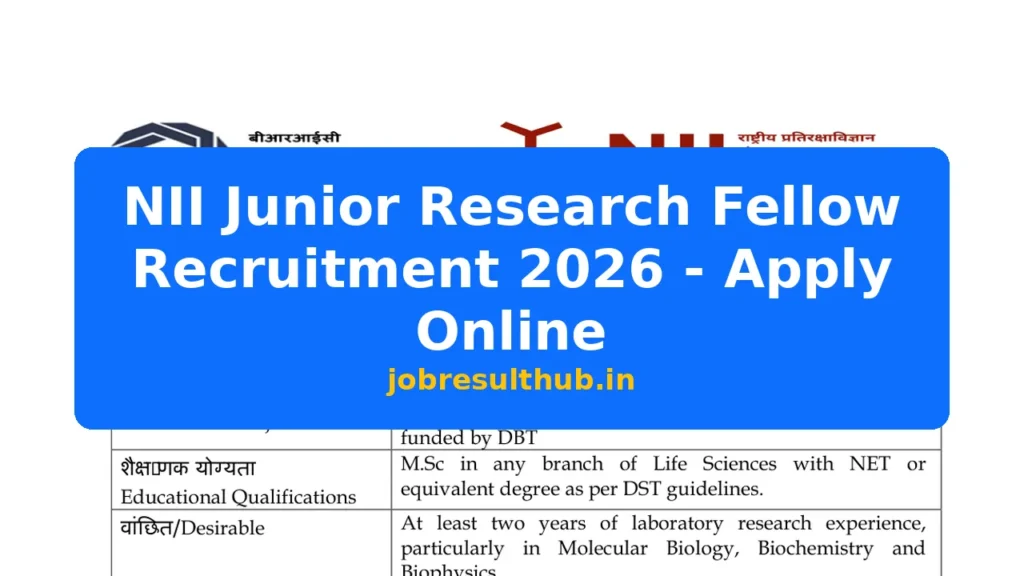 NII Junior Research Fellow Recruitment 2026 - Apply Online - 2026 Posts