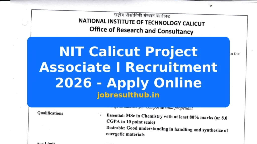 NIT Calicut Project Associate I Recruitment 2026 - Apply Online - 2026 Posts