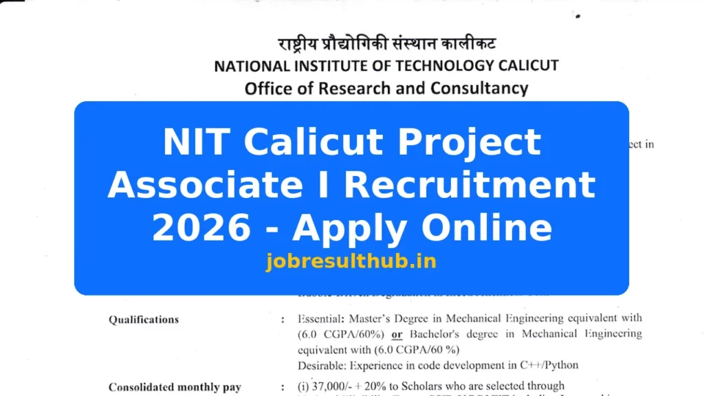 NIT Calicut Project Associate I Recruitment 2026 - Apply Online - 437 Posts