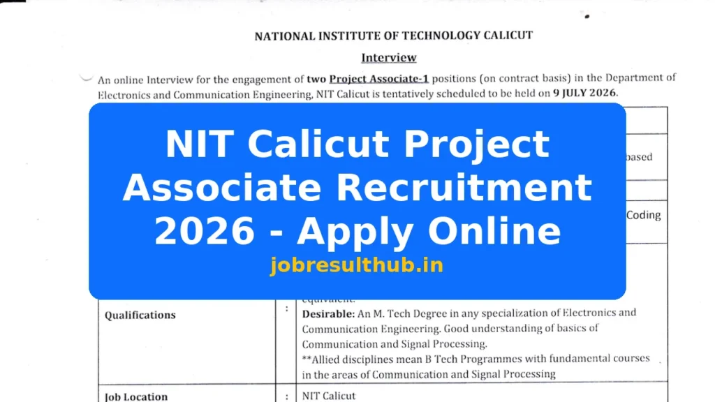 NIT Calicut Project Associate Recruitment 2026 - Apply Online - 715 Posts