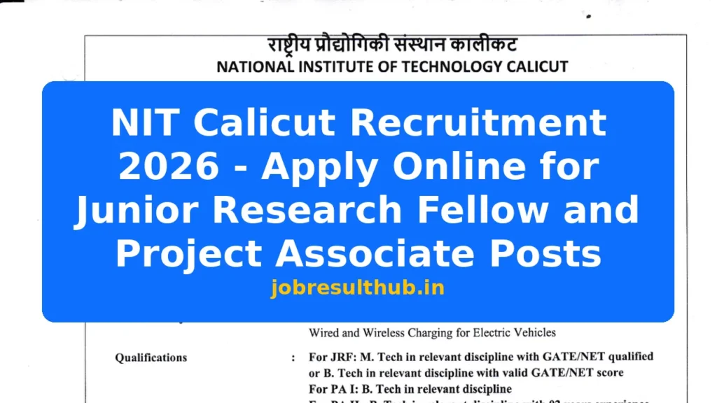 NIT Calicut Recruitment 2026 - Apply Online for Junior Research Fellow and Project Associate Posts - 2026 Posts