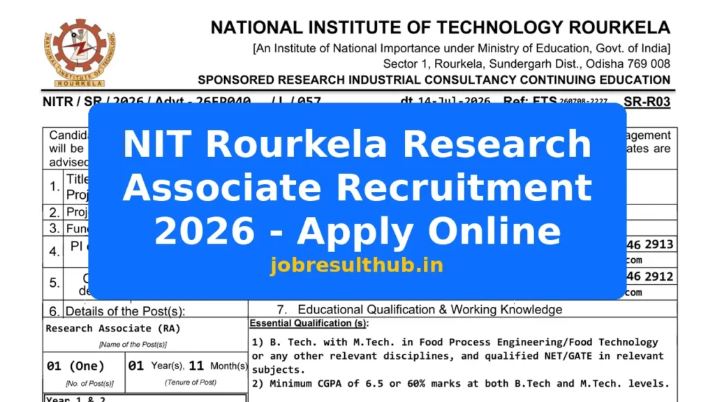 NIT Rourkela Research Associate Recruitment 2026 - Apply Online - 2026 Posts