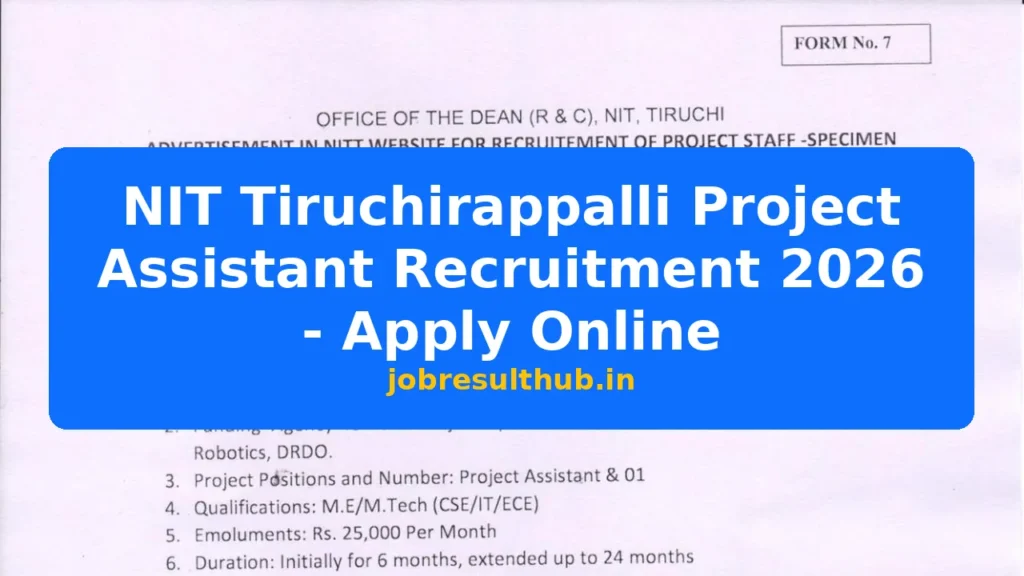 NIT Tiruchirappalli Project Assistant Recruitment 2026 - Apply Online - 2026 Posts