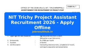NIT Trichy Project Assistant Recruitment 2026 - Apply Offline - 2026 Posts