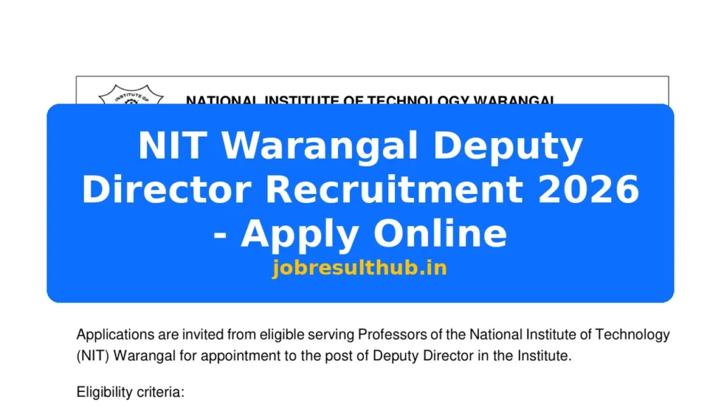NIT Warangal Deputy Director Recruitment 2026 - Apply Online - 2026 Posts