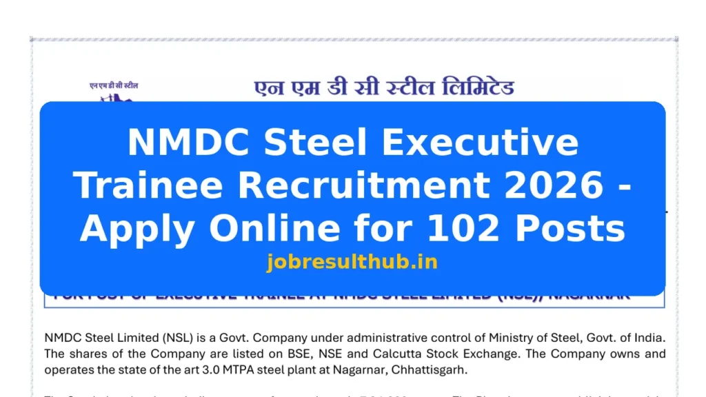 NMDC Steel Executive Trainee Recruitment 2026 - Apply Online for 102 Posts - 102 Posts