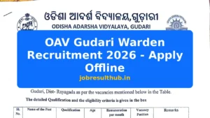 OAV Gudari Warden Recruitment 2026 - Apply Offline - 2026 Posts