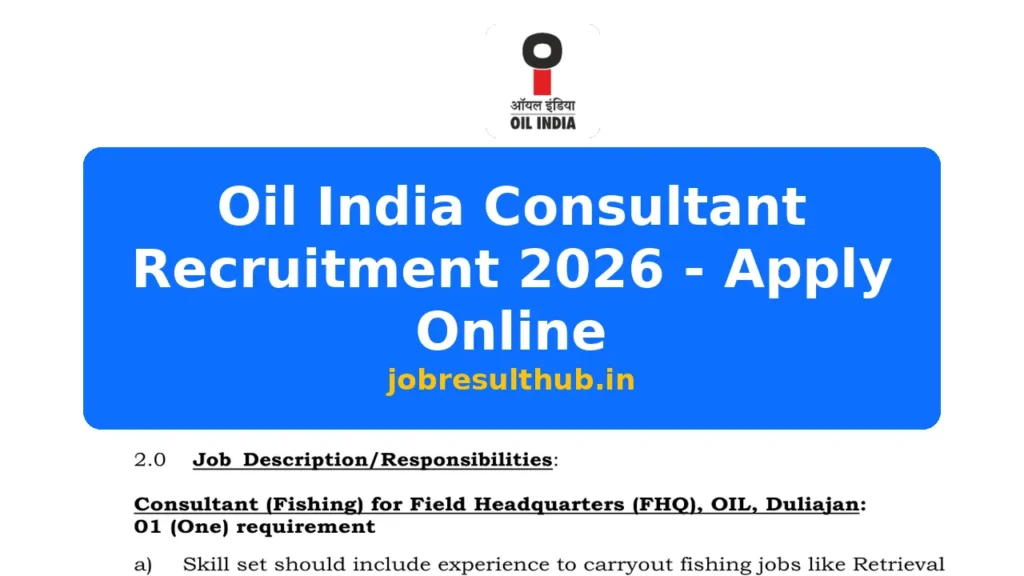 Oil India Consultant Recruitment 2026 - Apply Online - 2026 Posts