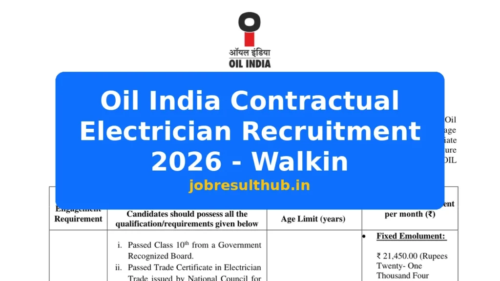 Oil India Contractual Electrician Recruitment 2026 - Walkin - 2026 Posts