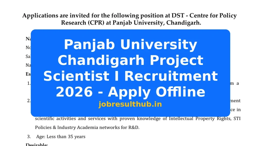 Panjab University Chandigarh Project Scientist I Recruitment 2026 - Apply Offline - 2026 Posts
