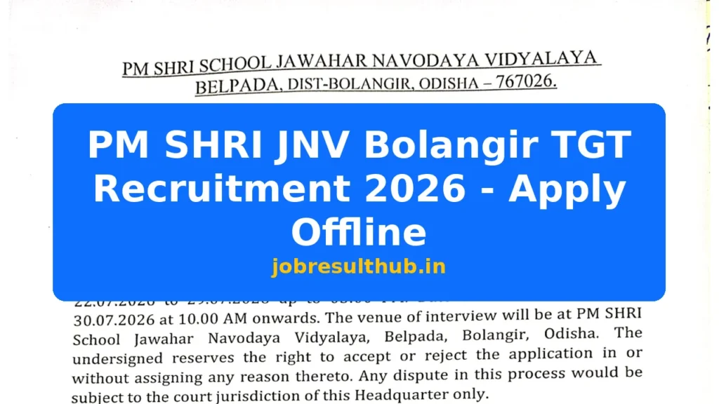 PM SHRI JNV Bolangir TGT Recruitment 2026 - Apply Offline - 2026 Posts