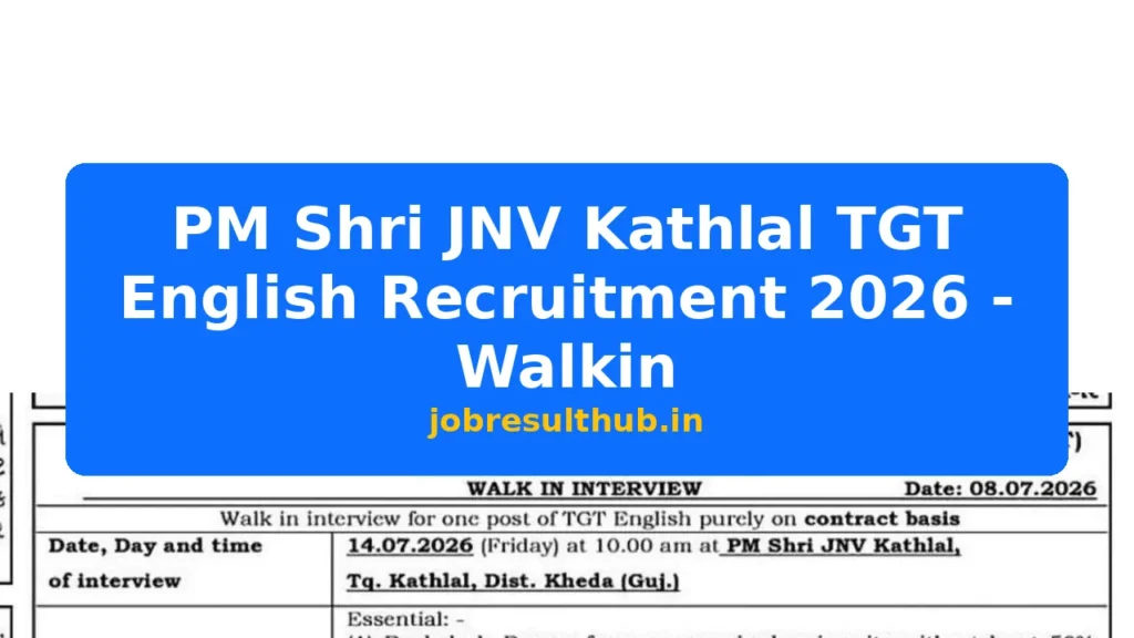 PM Shri JNV Kathlal TGT English Recruitment 2026 - Walkin - 2026 Posts