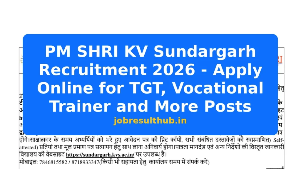 PM SHRI KV Sundargarh Recruitment 2026 - Apply Online for TGT, Vocational Trainer and More Posts - 2026 Posts