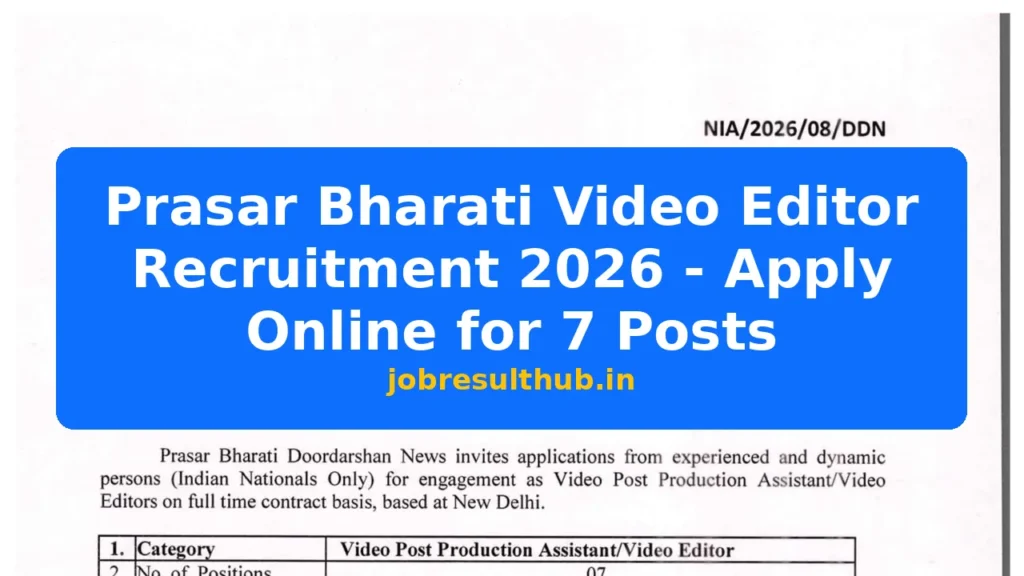 Prasar Bharati Video Editor Recruitment 2026 - Apply Online for 7 Posts - 2026 Posts
