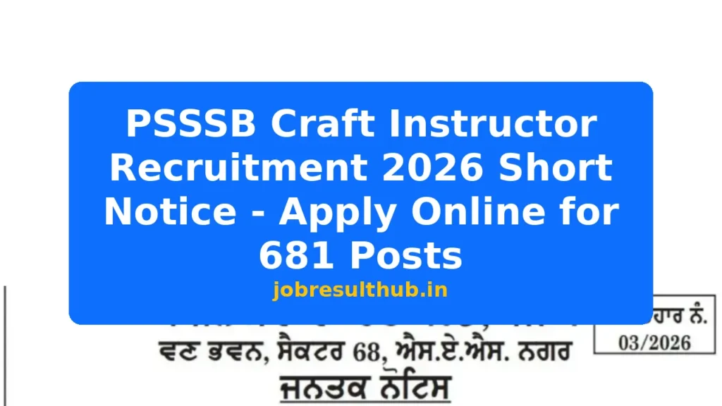 PSSSB Craft Instructor Recruitment 2026 Short Notice - Apply Online for 681 Posts - 681 Posts