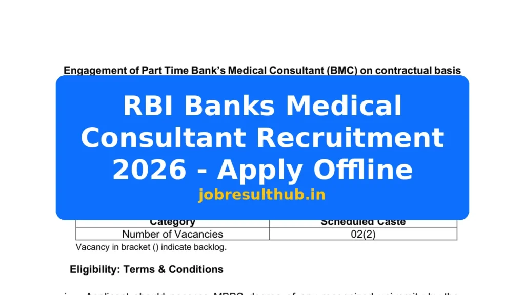 RBI Banks Medical Consultant Recruitment 2026 - Apply Offline - 2 Posts