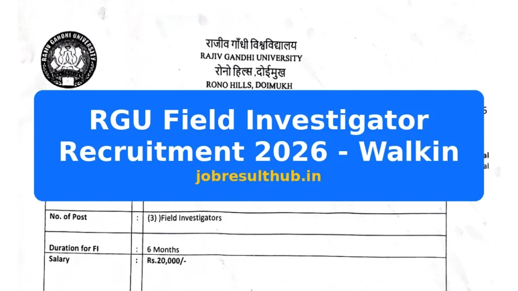 RGU Field Investigator Recruitment 2026 - Walkin - 2026 Posts