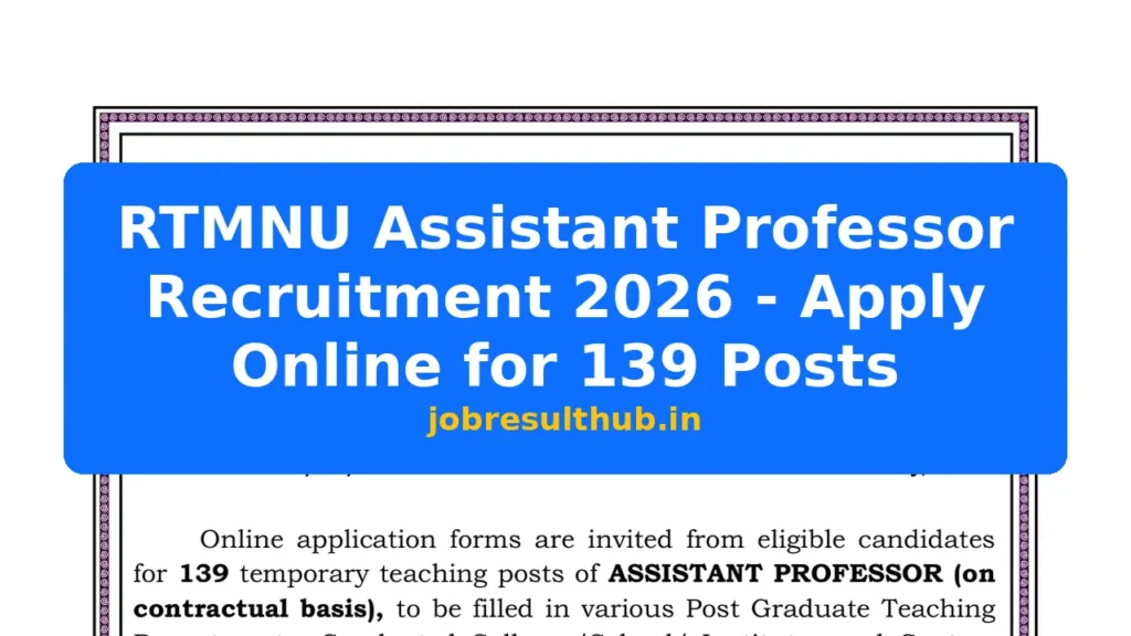 RTMNU Assistant Professor Recruitment 2026 - Apply Online for 139 Posts - 139 Posts