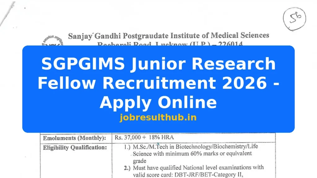 SGPGIMS Junior Research Fellow Recruitment 2026 - Apply Online - 2026 Posts