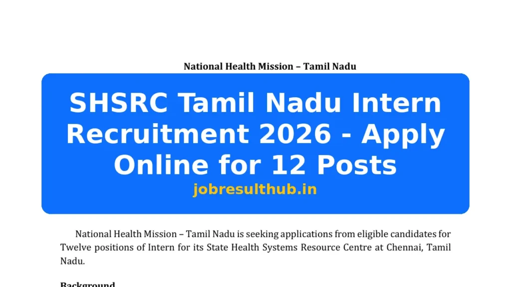 SHSRC Tamil Nadu Intern Recruitment 2026 - Apply Online for 12 Posts - 2026 Posts