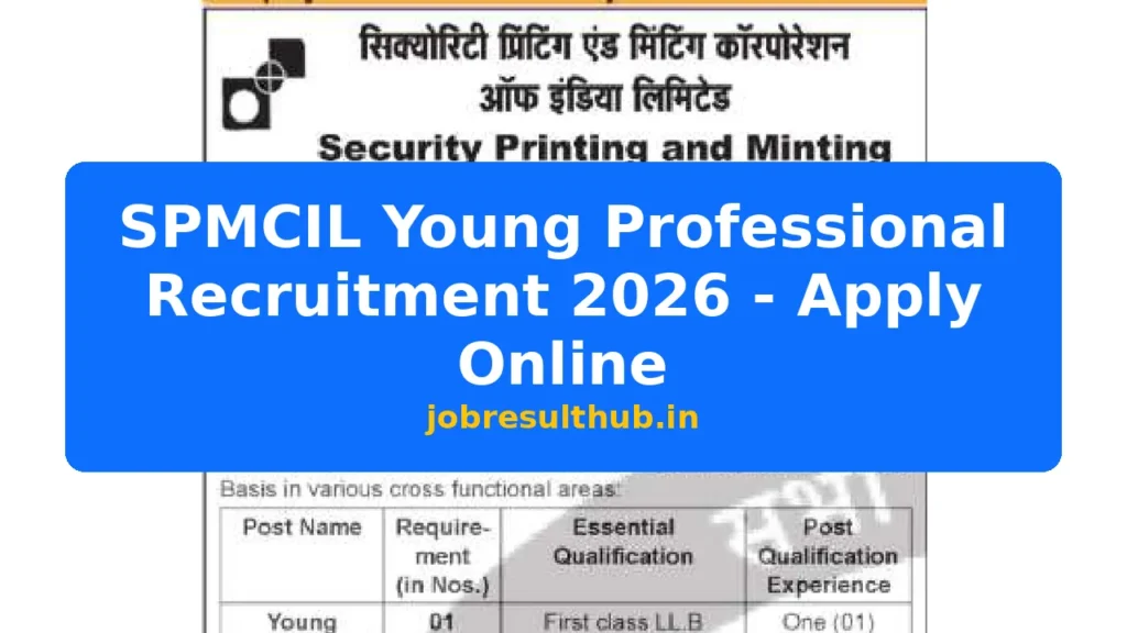 SPMCIL Young Professional Recruitment 2026 - Apply Online - 6 Posts