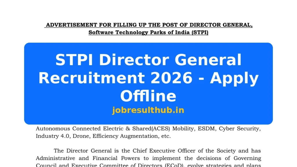 STPI Director General Recruitment 2026 - Apply Offline - 2026 Posts