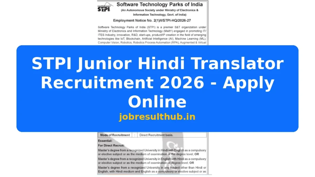 STPI Junior Hindi Translator Recruitment 2026 - Apply Online - 2026 Posts