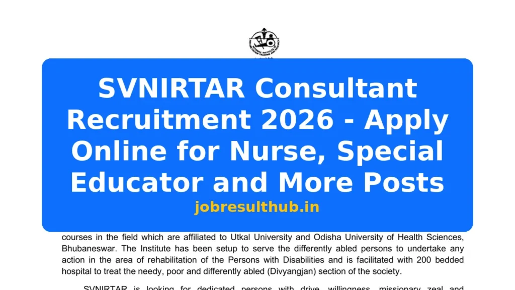 SVNIRTAR Consultant Recruitment 2026 - Apply Online for Nurse, Special Educator and More Posts - 2026 Posts