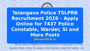 Telangana Police TSLPRB Recruitment 2026 - Apply Online for 7437 Police Constable, Warder, SI and More Posts - 2026 Posts