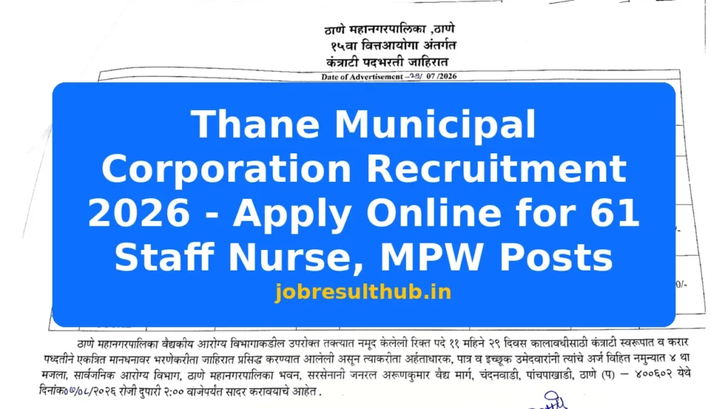 Thane Municipal Corporation Recruitment 2026 - Apply Online for 61 Staff Nurse, MPW Posts - 61 Posts