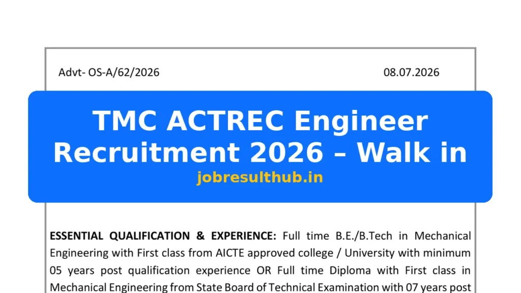 TMC ACTREC Engineer Recruitment 2026 – Walk in - 2026 Posts