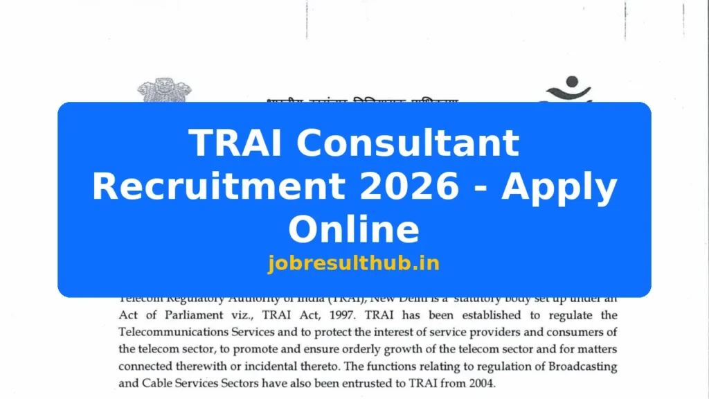 TRAI Consultant Recruitment 2026 - Apply Online - 2026 Posts