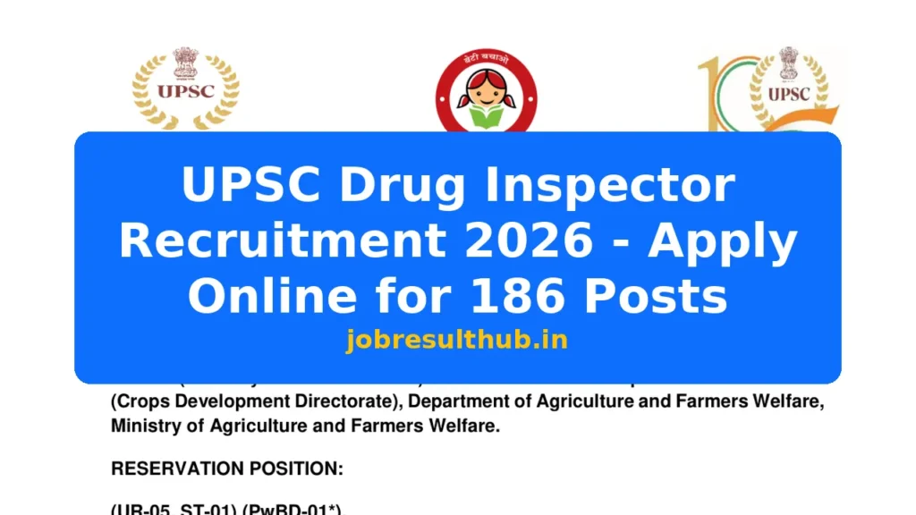 UPSC Drug Inspector Recruitment 2026 - Apply Online for 186 Posts - 2026 Posts