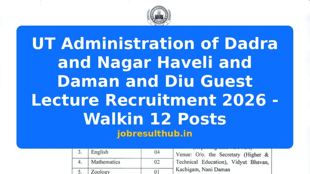 UT Administration of Dadra and Nagar Haveli and Daman and Diu Guest Lecture Recruitment 2026 - Walkin 12 Posts - 2026 Posts