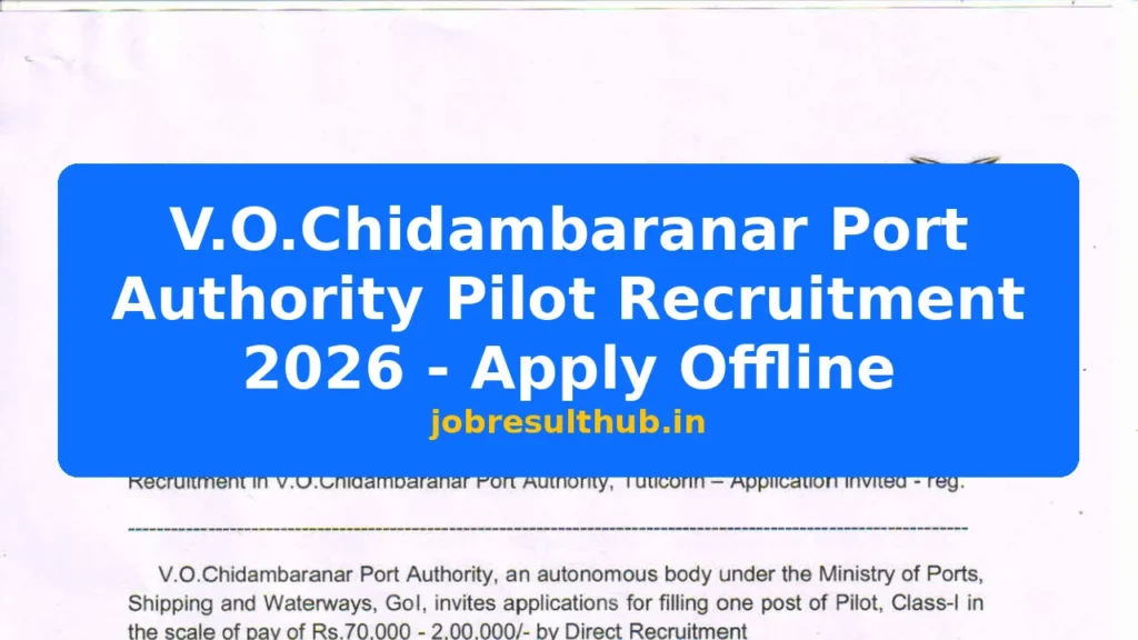 V.O.Chidambaranar Port Authority Pilot Recruitment 2026 - Apply Offline - 2026 Posts