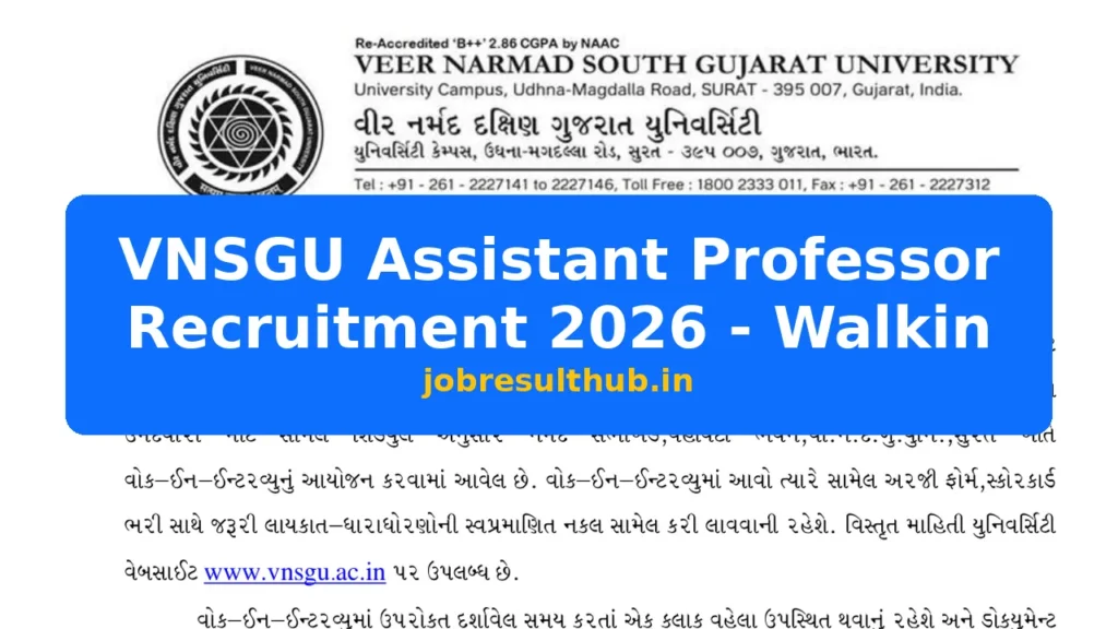 VNSGU Assistant Professor Recruitment 2026 - Walkin - 2026 Posts