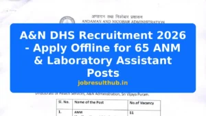 A&N DHS Recruitment 2026 - Apply Offline for 65 ANM & Laboratory Assistant Posts - 2026 Posts