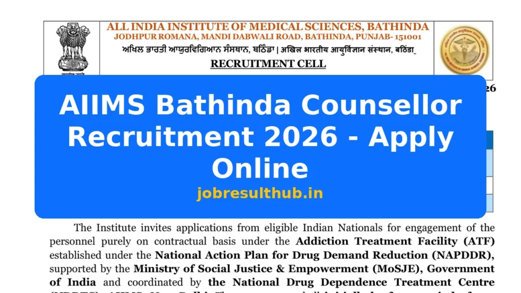 AIIMS Bathinda Counsellor Recruitment 2026 - Apply Online - 2026 Posts