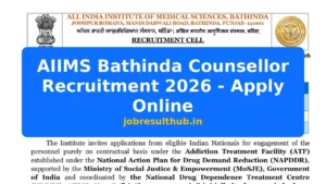 AIIMS Bathinda Counsellor Recruitment 2026 - Apply Online - 2026 Posts
