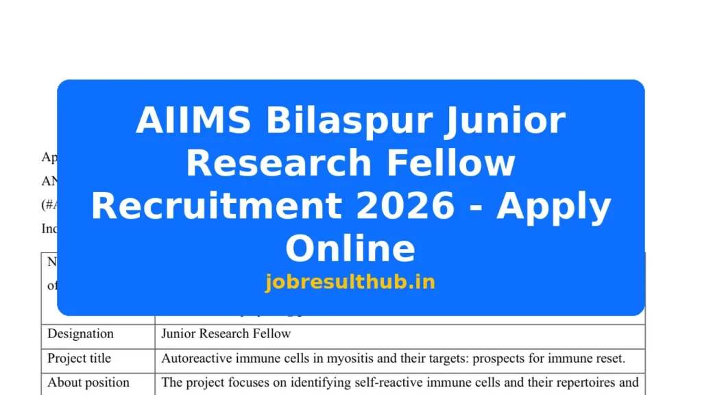 AIIMS Bilaspur Junior Research Fellow Recruitment 2026 - Apply Online - 2026 Posts