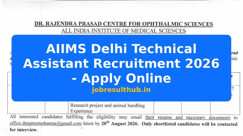 AIIMS Delhi Technical Assistant Recruitment 2026 - Apply Online - 2026 Posts